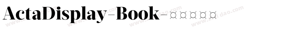 ActaDisplay-Book字体转换