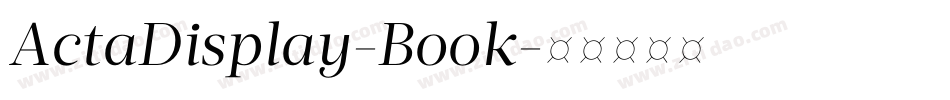 ActaDisplay-Book字体转换
