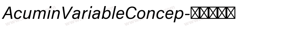 AcuminVariableConcep字体转换