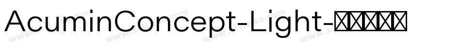AcuminConcept-Light字体转换