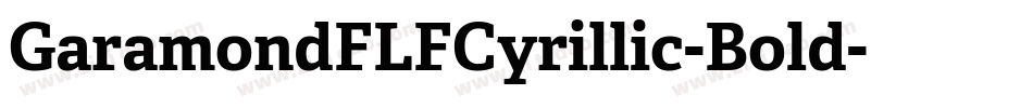 GaramondFLFCyrillic-Bold字体转换