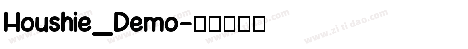 Houshie_Demo字体转换