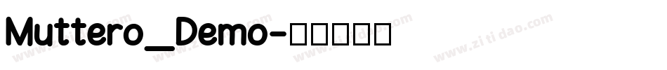Muttero_Demo字体转换