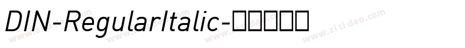 DIN-RegularItalic字体转换