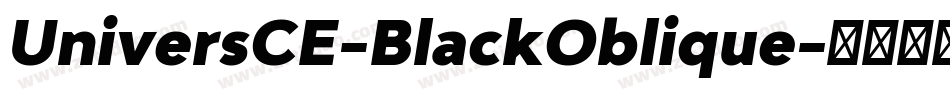 UniversCE-BlackOblique字体转换
