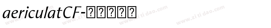 aericulatCF字体转换