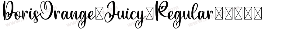 DorisOrange-Juicy-Regular字体转换