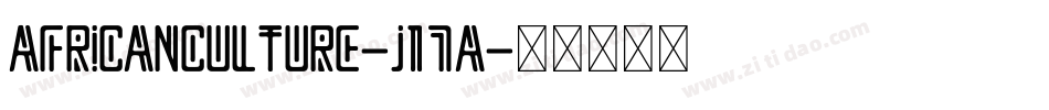AfricanCulture-J17a字体转换