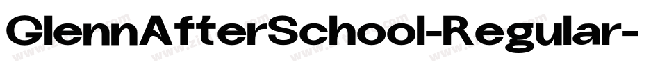 GlennAfterSchool-Regular字体转换