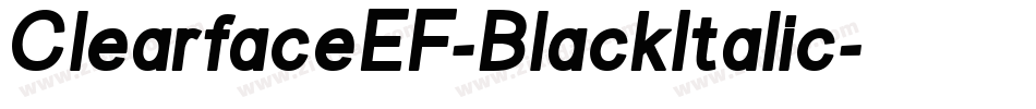 ClearfaceEF-BlackItalic字体转换