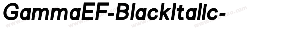 GammaEF-BlackItalic字体转换