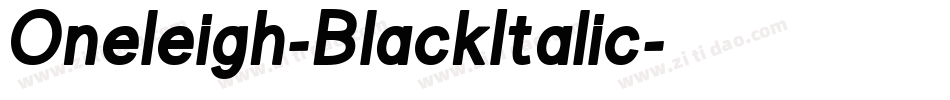Oneleigh-BlackItalic字体转换