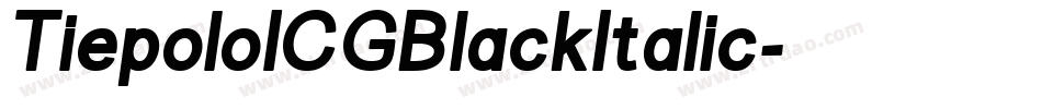 TiepoloICGBlackItalic字体转换