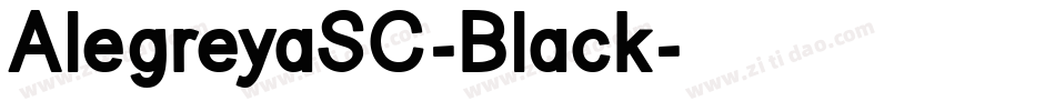 AlegreyaSC-Black字体转换