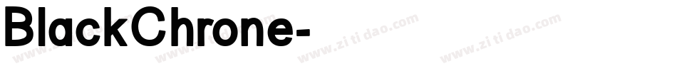 BlackChrone字体转换