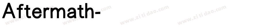 Aftermath字体转换