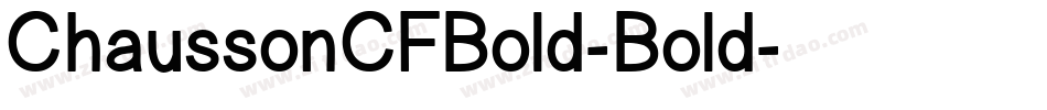 ChaussonCFBold-Bold字体转换