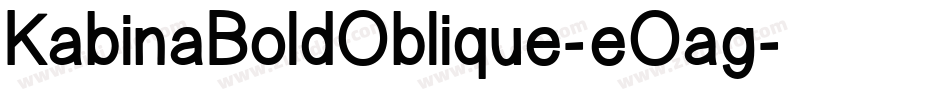 KabinaBoldOblique-eOag字体转换