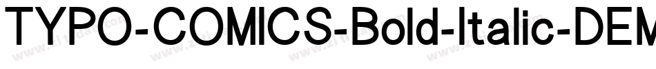 TYPO-COMICS-Bold-Italic-DEMO字体转换