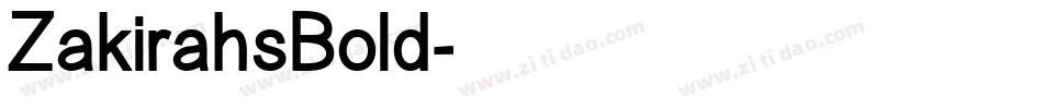 ZakirahsBold字体转换
