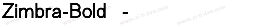 Zimbra-Bold转换器字体转换