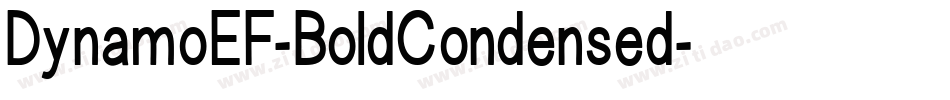 DynamoEF-BoldCondensed字体转换 DynamoEF-BoldCondensed字体转换