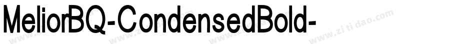 MeliorBQ-CondensedBold字体转换