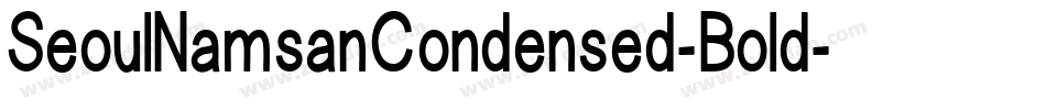 SeoulNamsanCondensed-Bold字体转换