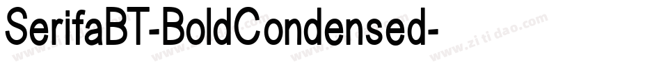 SerifaBT-BoldCondensed字体转换