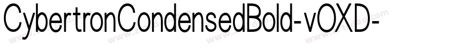 CybertronCondensedBold-vOXD字体转换