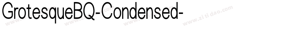 GrotesqueBQ-Condensed字体转换