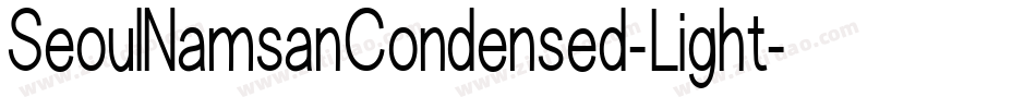 SeoulNamsanCondensed-Light字体转换
