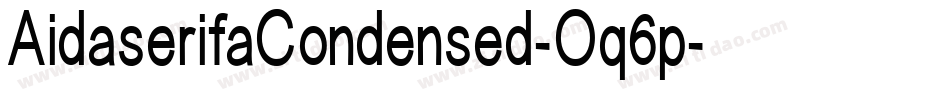 AidaserifaCondensed-Oq6p字体转换