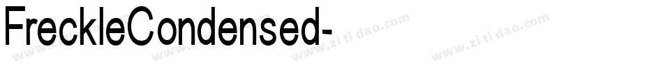FreckleCondensed字体转换