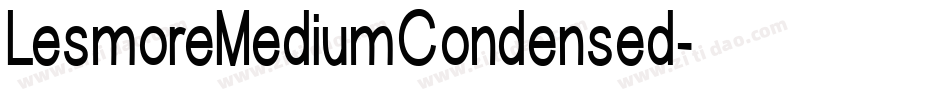 LesmoreMediumCondensed字体转换