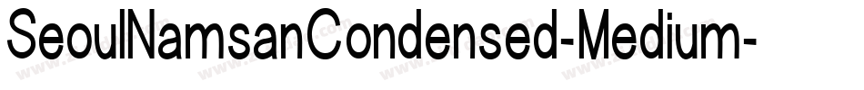 SeoulNamsanCondensed-Medium字体转换