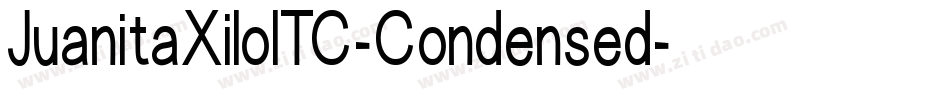 JuanitaXiloITC-Condensed字体转换