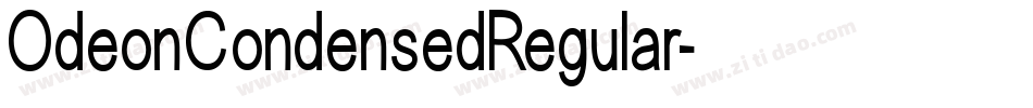 OdeonCondensedRegular字体转换 OdeonCondensedRegular字体转换