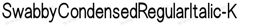 SwabbyCondensedRegularItalic-KWAW字体转换 SwabbyCondensedRegularItalic-KWAW字体转换