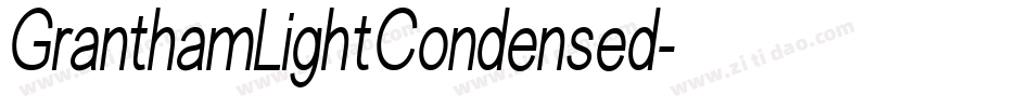 GranthamLightCondensed字体转换
