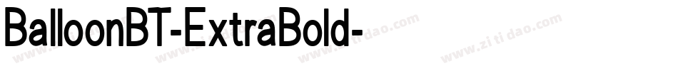 BalloonBT-ExtraBold字体转换 BalloonBT-ExtraBold字体转换
