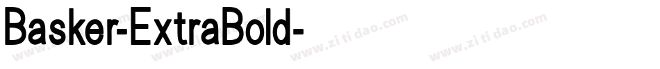 Basker-ExtraBold字体转换