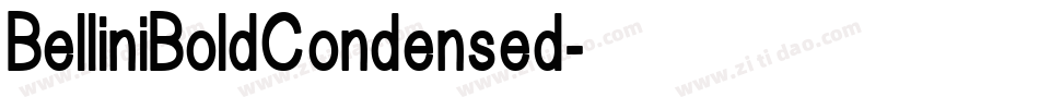 BelliniBoldCondensed字体转换 BelliniBoldCondensed字体转换