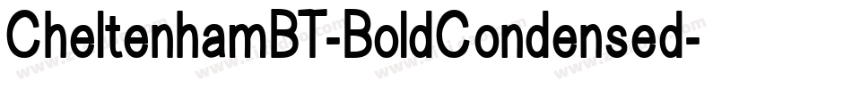 CheltenhamBT-BoldCondensed字体转换
