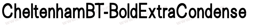 CheltenhamBT-BoldExtraCondensed字体转换