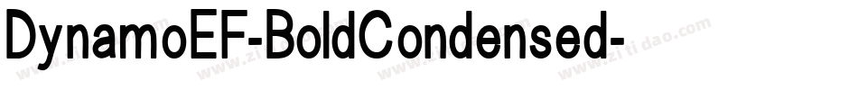DynamoEF-BoldCondensed字体转换 DynamoEF-BoldCondensed字体转换