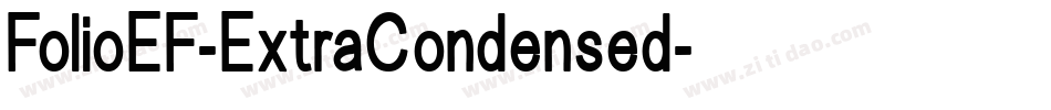 FolioEF-ExtraCondensed字体转换