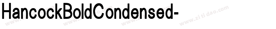 HancockBoldCondensed字体转换