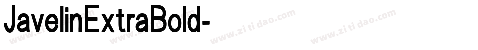 JavelinExtraBold字体转换 JavelinExtraBold字体转换