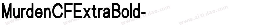 MurdenCFExtraBold字体转换